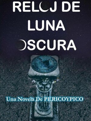 cover image of Reloj De Luna Oscura